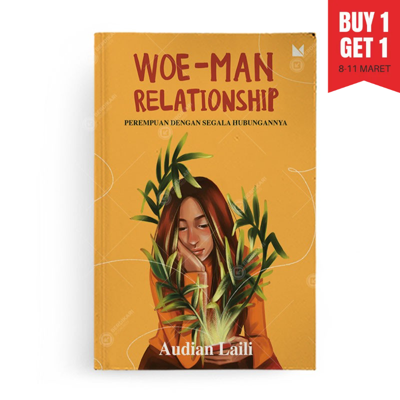 Berdikari - Woe-Man Relationship Female พร้อมความสัมพันธ์ทั้งหมด - Mojok