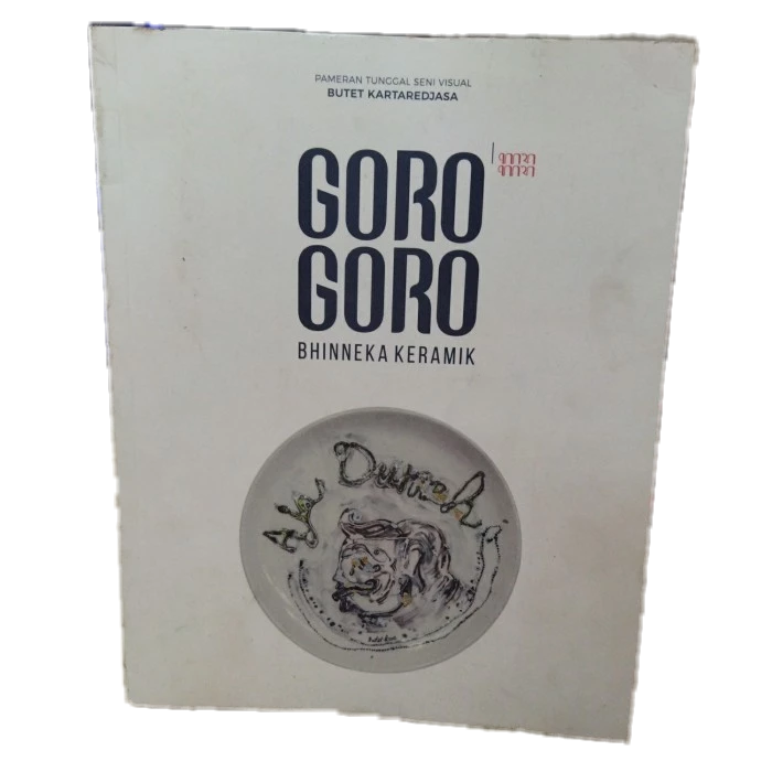 ศิลปะภาพนิทรรศการเดี่ยว Butet kertaradjasa goro goro Bhinneka kera