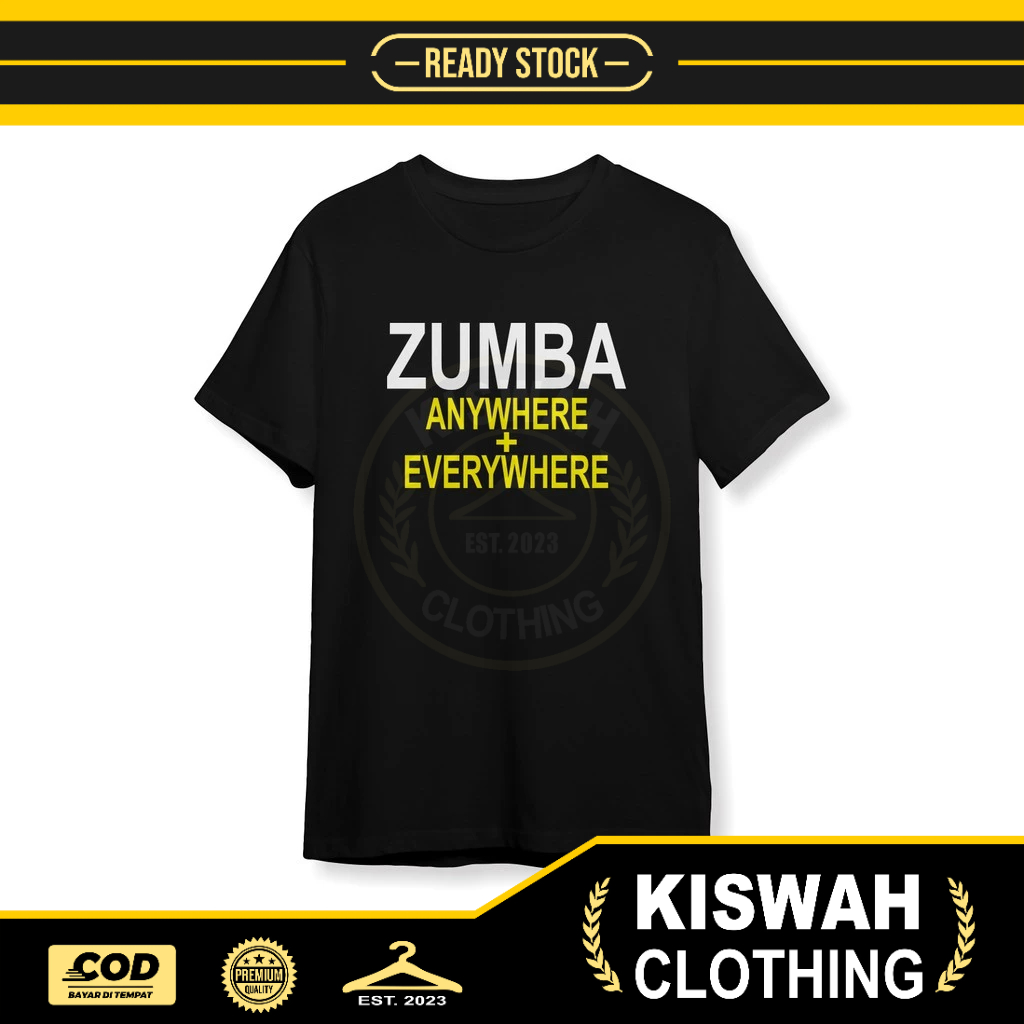 เสื้อเพลง Zumba Everywhere Anywhere