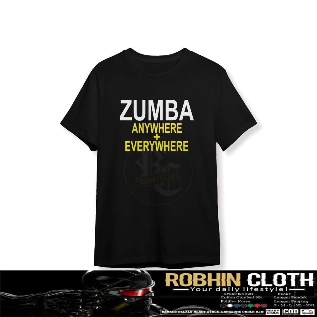 เสื้อเพลง Zumba Everywhere Anywhere