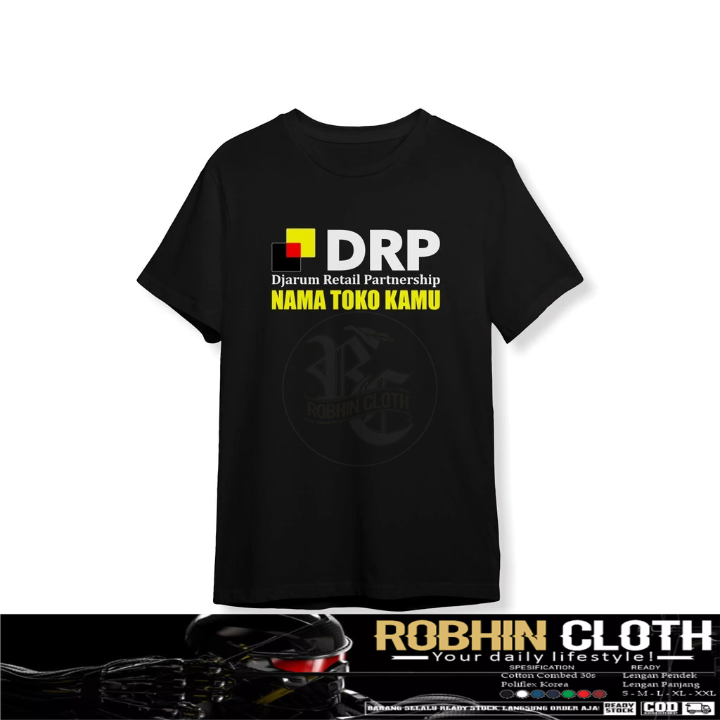 เสื้อยืด DRP Djarum Retail Partnership Free Your Store Name Company Clothes