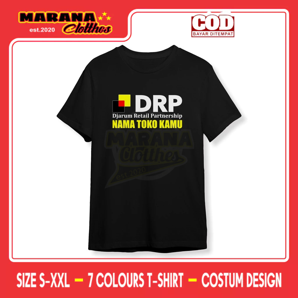 เสื้อยืด DRP Djarum Retail Partnership Free Your Store Name Company Clothes