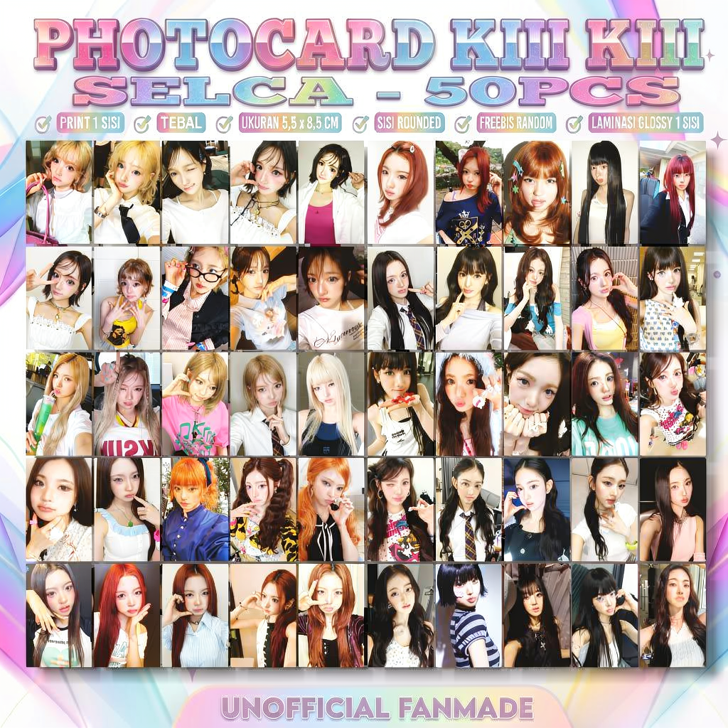 [SET 50 ชิ้น] Photocard Kiii Kiii PC Kiiikiii Unofficial ความหนาระดับพรีเมียม 5.5x8.5 ซม. พิมพ์ 1 ด้