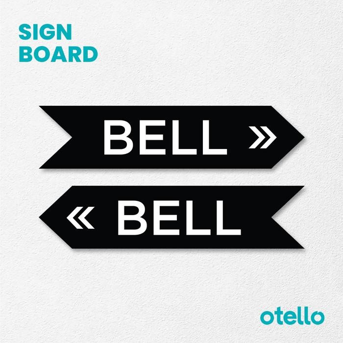 Otello Signage Bell Press ป้ายบอกทิศทาง ป้ายบอร์ดอะคริลิค