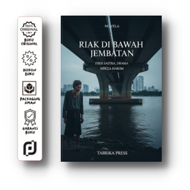 Novela Ripples ภายใต้สะพาน - Mirza Hakim