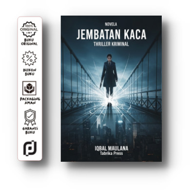 นวนิยายสะพานแก้ว - Iqbal Maulana