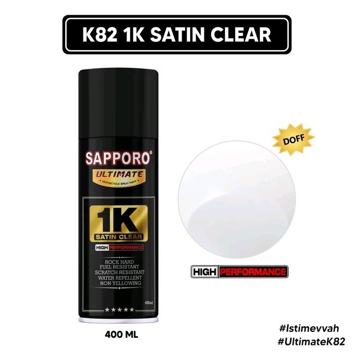(JAVA ISLAND เท่านั้น) SAPPORO ULTIMATE K82 1K SATIN CLEAR / CLEAR DOFF