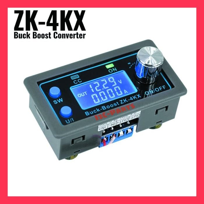 ZK-4KX ZK4KX DC-DC Buck Boost Converter พร้อมจอแสดงผล CC CV 0.5-30V 4A