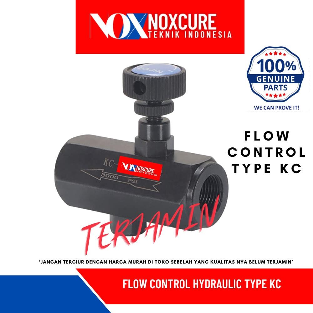 KC-03 HYDRAULIC FLOW CONTROL VALVE / THROTLE VALVE 3000 PSI 3/8 INCH TYPE KC-03