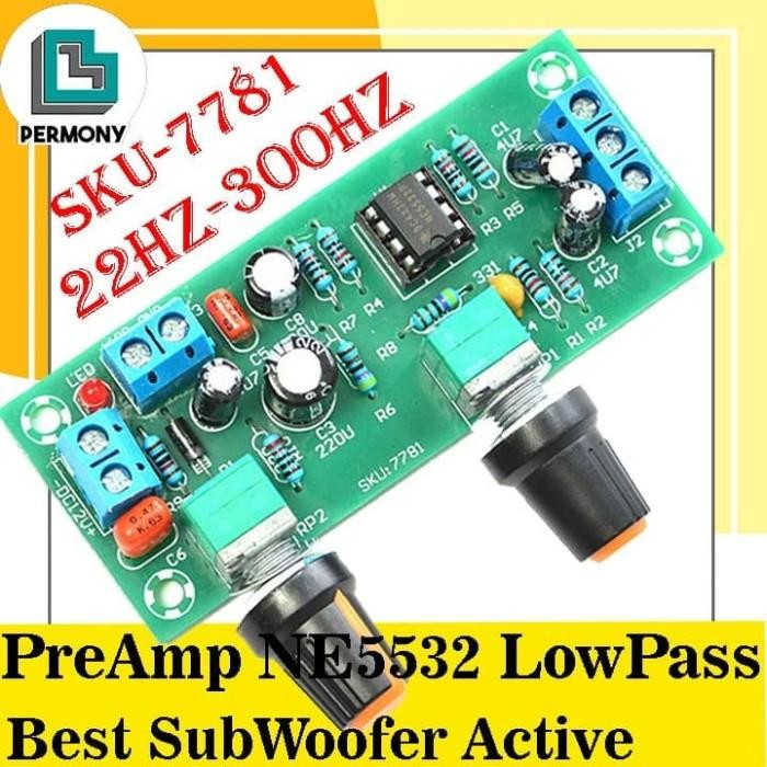 [ผู้เชี่ยวชาญ] NE5532 LowPass Filter PreAmp Low Pass SubWoofer