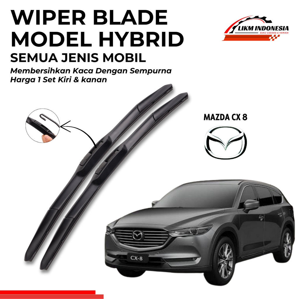 Mazda Cx-8 Blade Hybrid Wiper 1 ชุดทําความสะอาดกระจกรถยนต์คู่ขวาและซ้าย