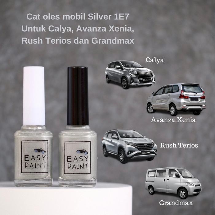 สีรถสีเงิน 1E7-SENIA, AVANZA, CALYA, RUSH, TERIOS, GRANDMAX
