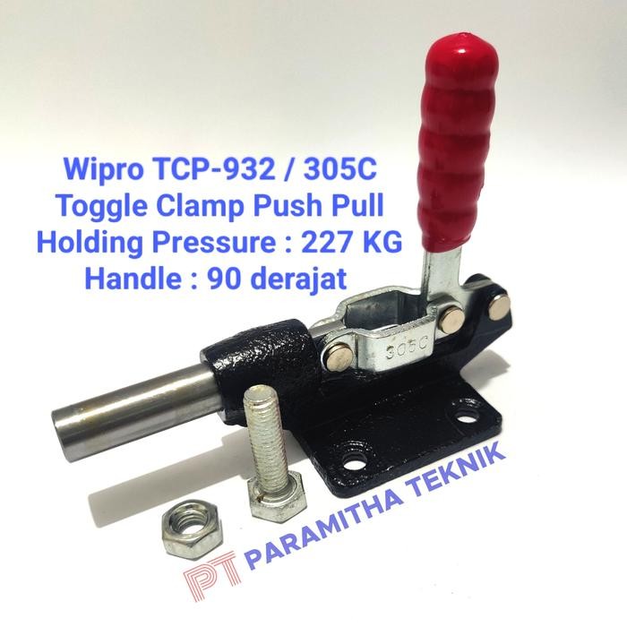TOGGLE CLAMP PUSH PULL 227 KG TCP 932 / TCP-932 WIPRO