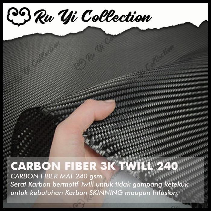 CARBON FIBER TWILL 3K 240GSM ORIGINAL WOVEN CARBON FIBER BKN KEVLAR