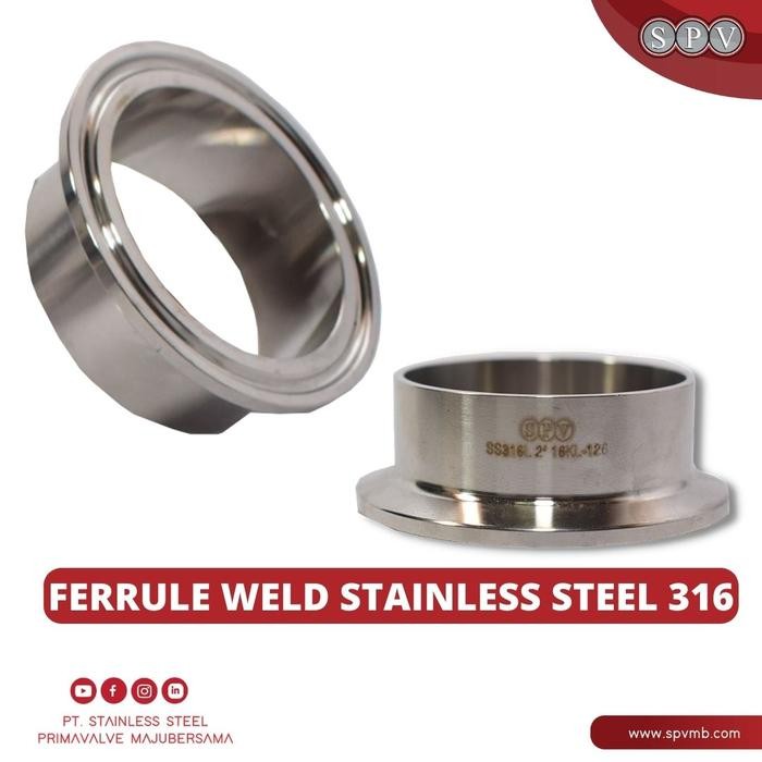 FERRULE WELD L21.5 SS 316L 1 1/2"