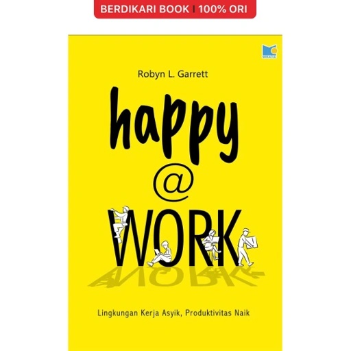 Gramedia Cirebon - HAPPY @ WORK - FUN WORK ENVISRONMENT, PRODUCTIVITY UP