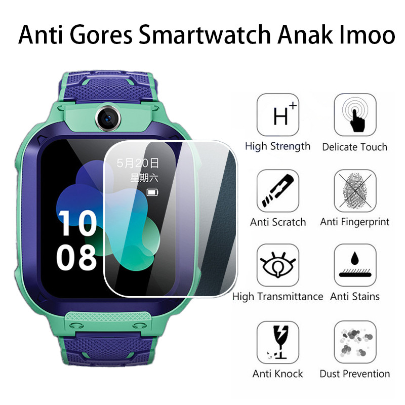 Fara Anti-Scratch Smartwatch Kids Imoo Z6 Z5 Z3 Z2 Q12 G01 Q9 W23 W33 J1 B4 B5 Y23 Y21 ฯลฯ