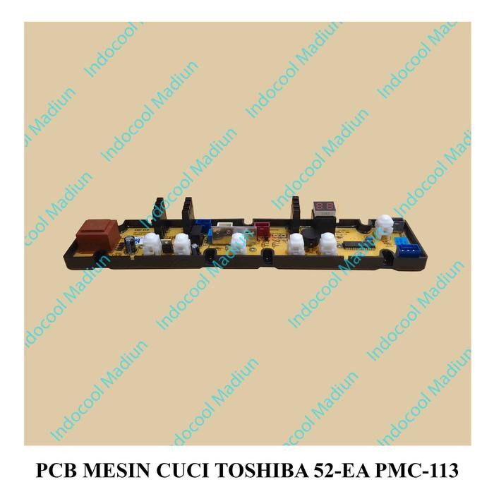 MESIN TOSHIBA 52-EA PMC-113 กรองน้ํามันเครื่องล้าง / โมดูล / PCB