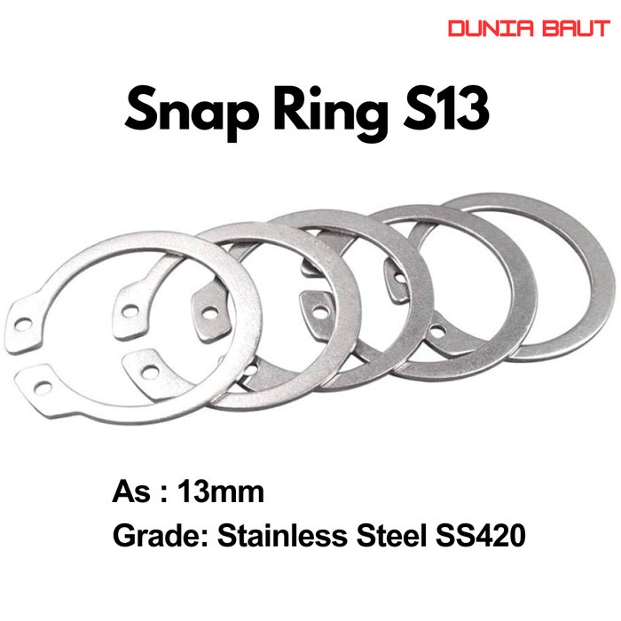 Snapring Type S13 / Snapring S13 / แหวนล็อคสลักภายนอก S13 Stainless SS420