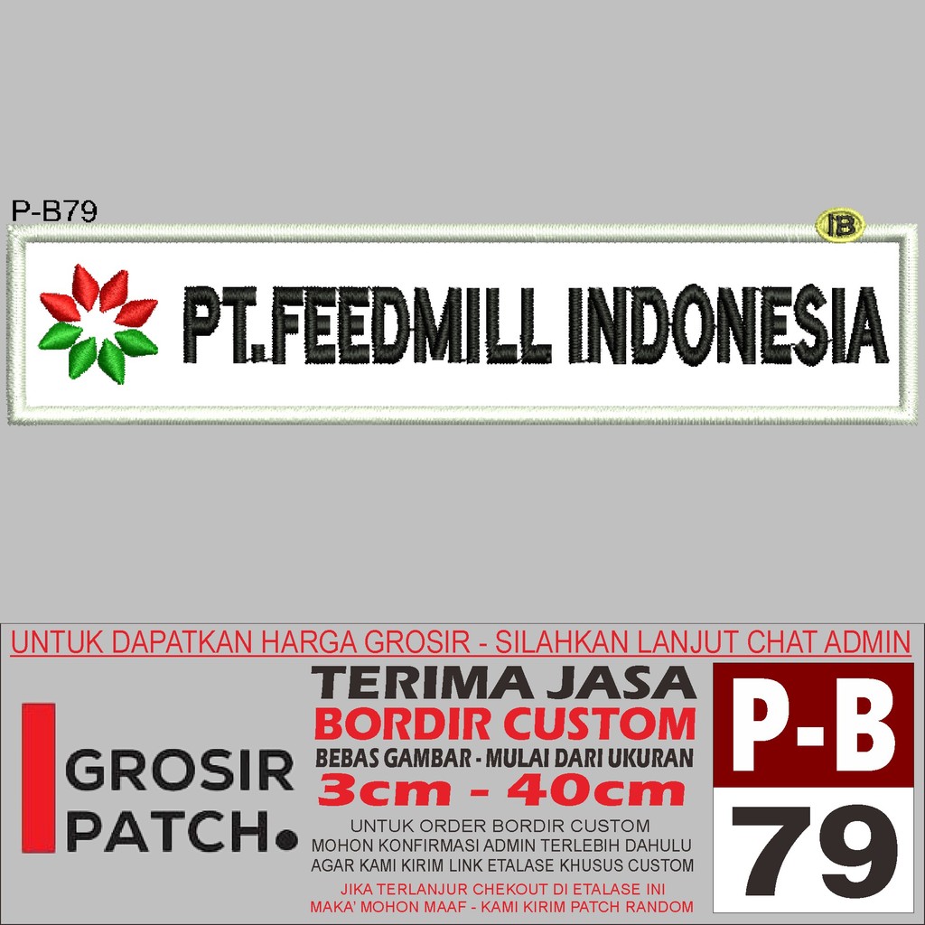 MB PATCH EMBROIDERY โลโก้ P-B79 PT.FEEDMILL INDONESIA อุปกรณ์เสริม/EMBROIDERY