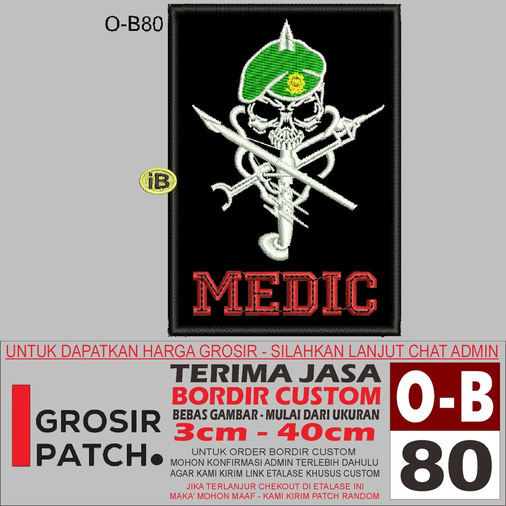 MB EMBROIDERED PATCH O-B80 MEDIC อุปกรณ์เสริมโลโก้/EMBROIDERY