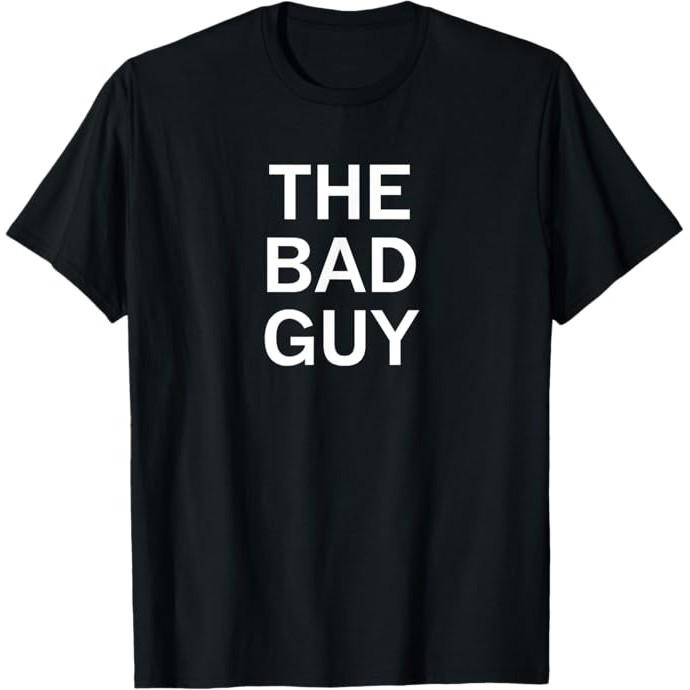 เสื้อยืด Bad Guy****