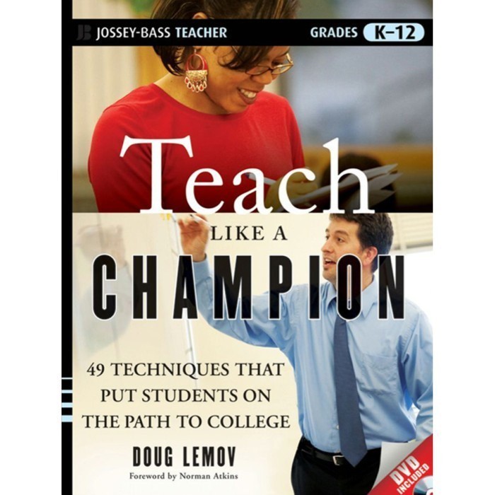 ! Eng-Id -Teach Like a Champion: 49 เทคนิคที่ใส่นักเรียน...