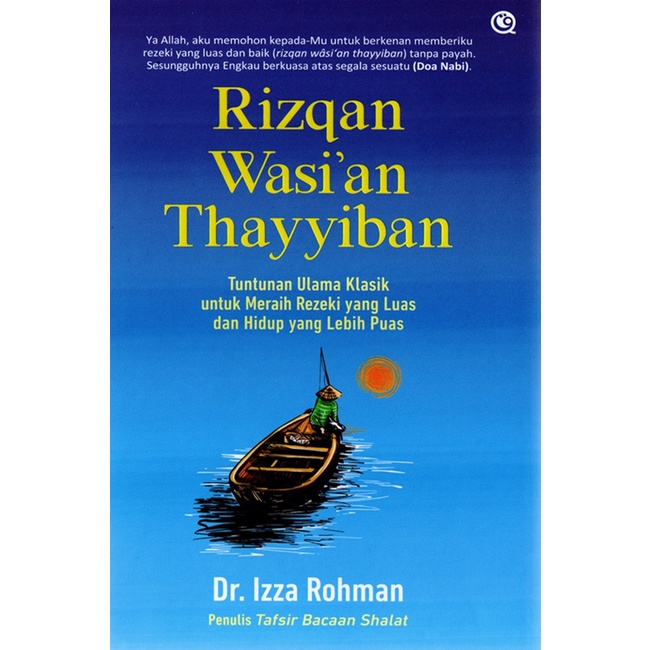 Gramedia Cirebon - RIZQAN WASAN THAYYIBAN: CLASSIC ULAMA GUIDANCE TO MEAI