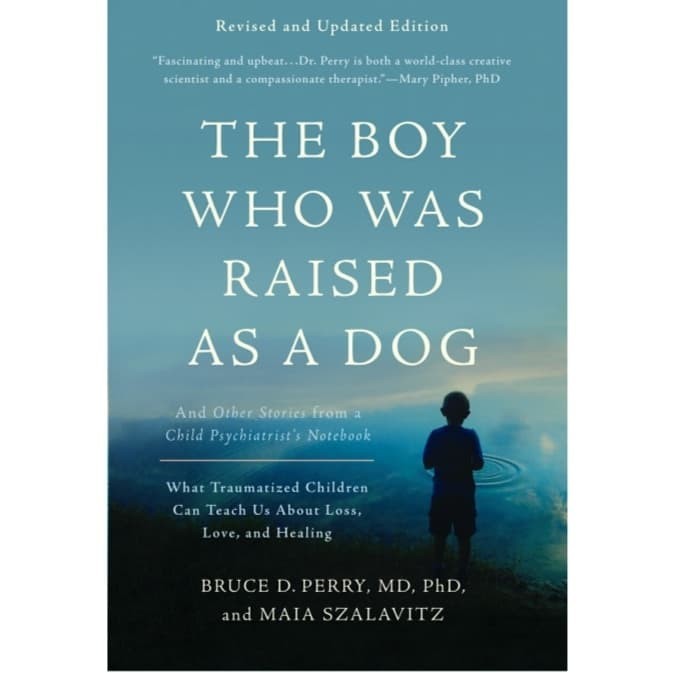 ผลิตภัณฑ์ที่โดดเด่น! แอง/อู๊ด! The Boy Who ยกเป็นสุนัข Bruce D. perry, MD,ph.D
