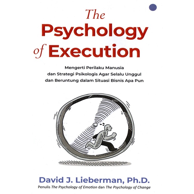 Gramedia Cirebon - THE PSYCHOLOGY OF EXECUTION = สร้างและ
