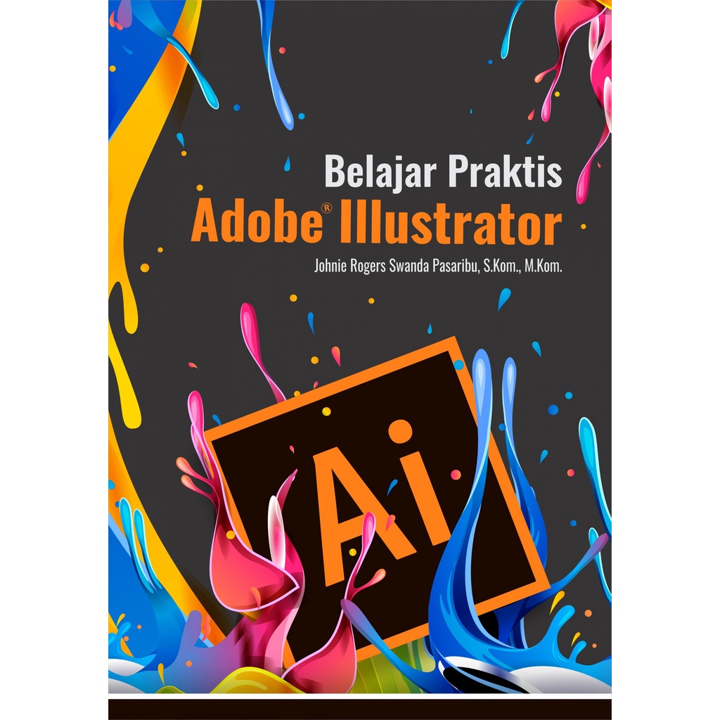 Adobe Illustrator การเรียนรู้เชิงปฏิบัติ