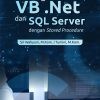 หนังสือ รู้จัก VB เซิร์ฟเวอร์ Net และ SQL พร้อม Procedure