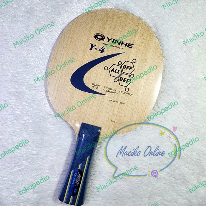 Yinhe Y4 ~ ไม้ปิงปอง Bet Yinhe Y4 *