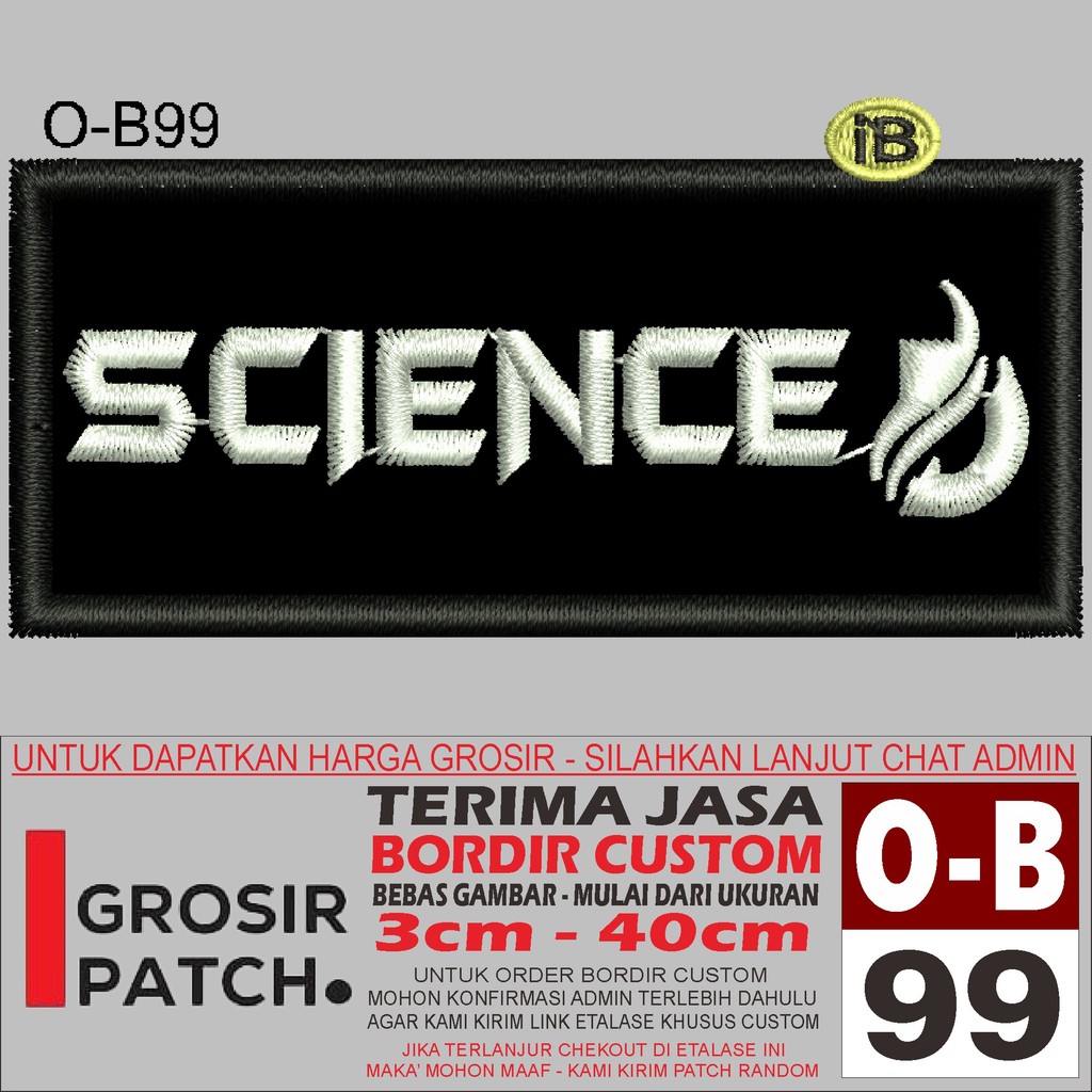 MB PATCH EMBROIDERED O-B99 โลโก้ SCIENCE ACCESSORIES/EMBROIDERY