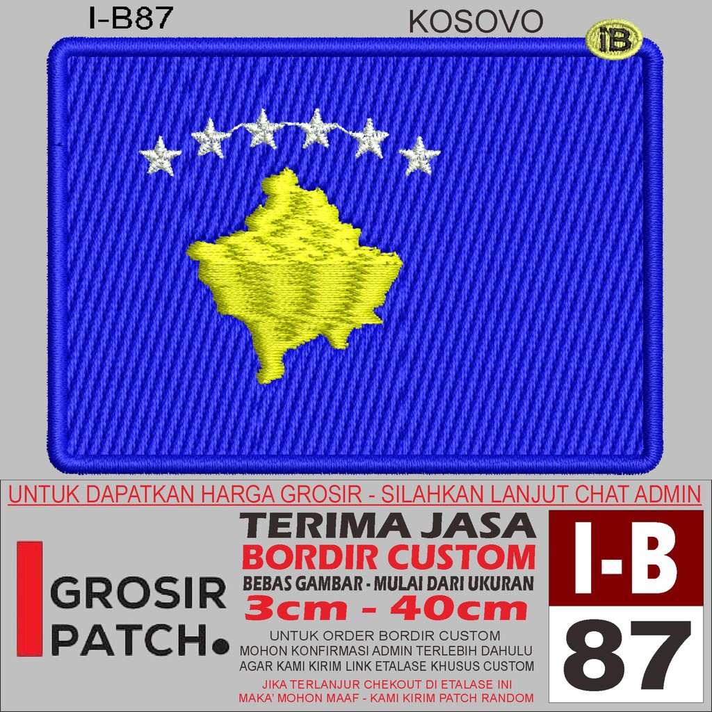 FL-187 PATCH EMBROIDERY โลโก้ I-B87 KOSOVO FLAG/FLAG