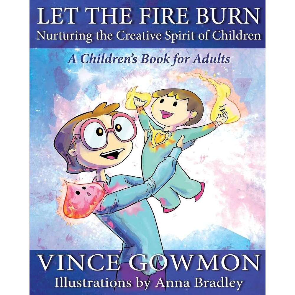 Let the Fire Burn Parenting Book - Vince Gowmon - หนังสือปกอ่อนนําเข้าดั้งเดิม