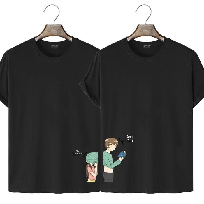 เสื้อยืดคู่รัก Zavyn Get Out Love Me