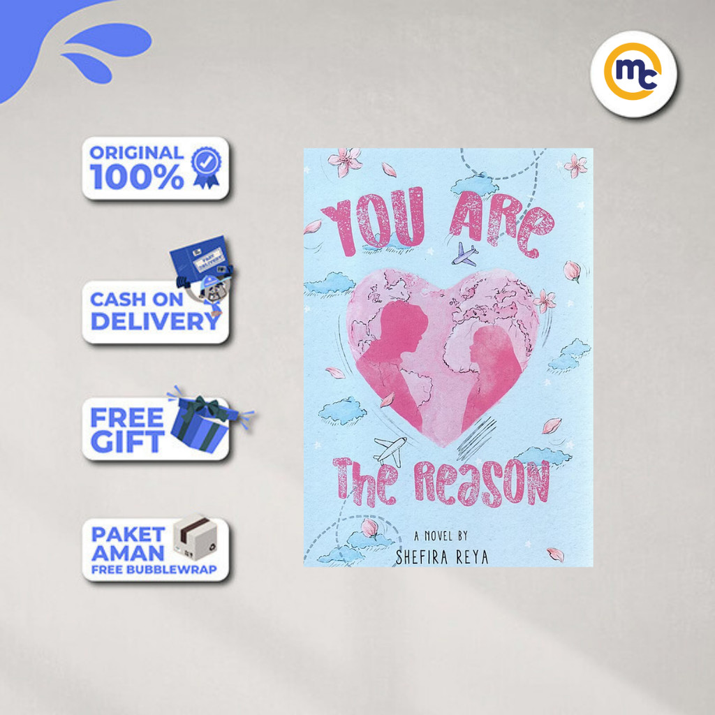 นวนิยาย Ext - คุณเป็นเหตุผลโดย Shefira Reya