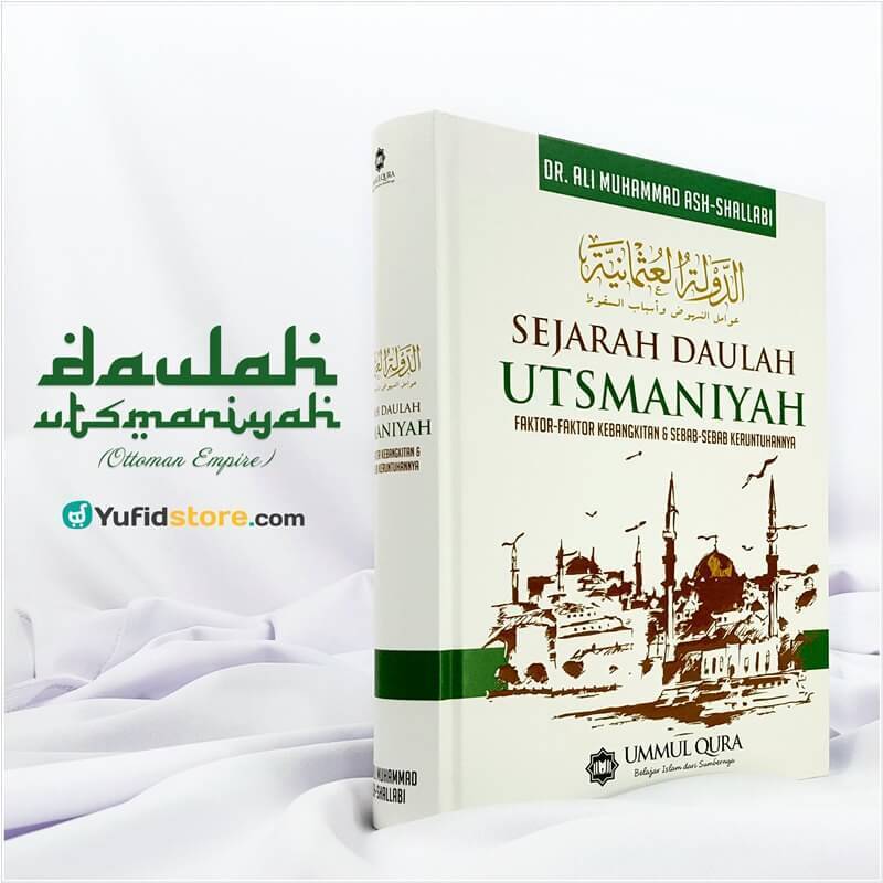 หนังสือประวัติศาสตร์ Ottoman Daulah (Ummul Qura)