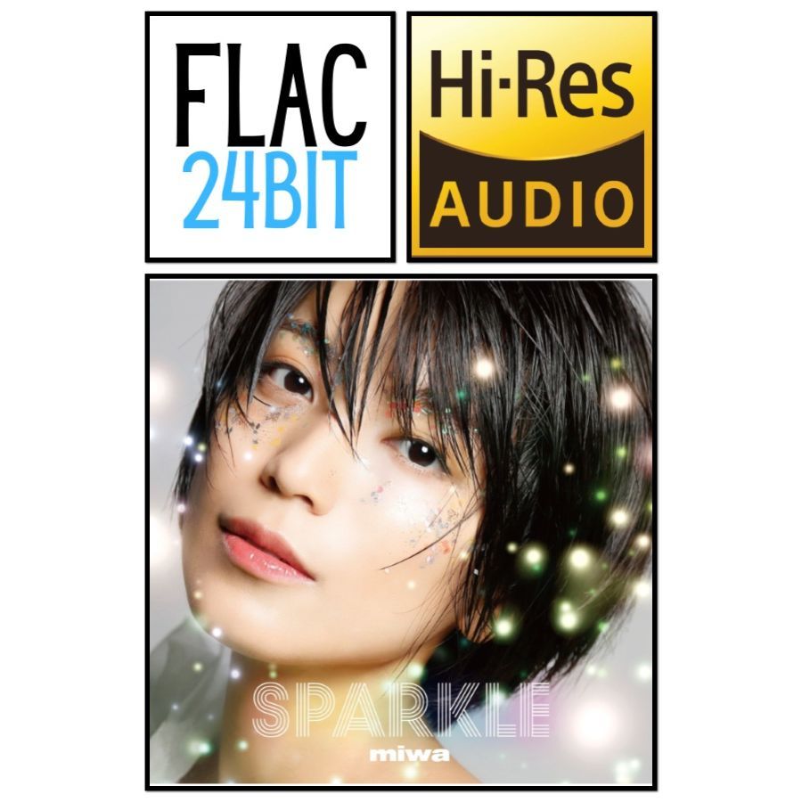 Flac 24 อัลบั้ม Miwa - Sparkle (2022) HiRes