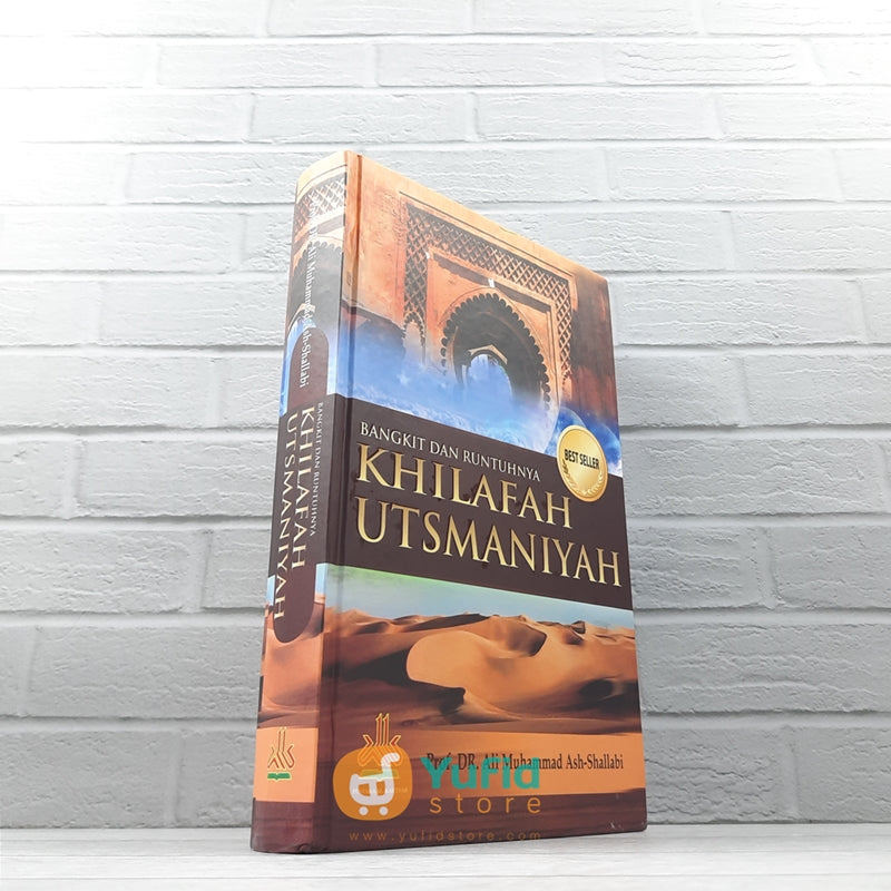 หนังสือของ Rise and Fall of Ottoman Caliphate (ห้องสมุด Al-Kautsar)