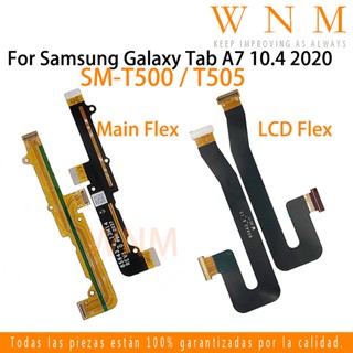 สายเคเบิลเมนบอร์ดหน้าจอ LCD สําหรับ Samsung Galaxy Tab A7 10.4 2020 SM-T500 SM-T505 T500 T505