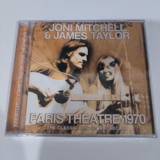 แผ่น CD อัลบั้ม Joni Mitchell James Taylor Paris Theatre 1970 C91 M03