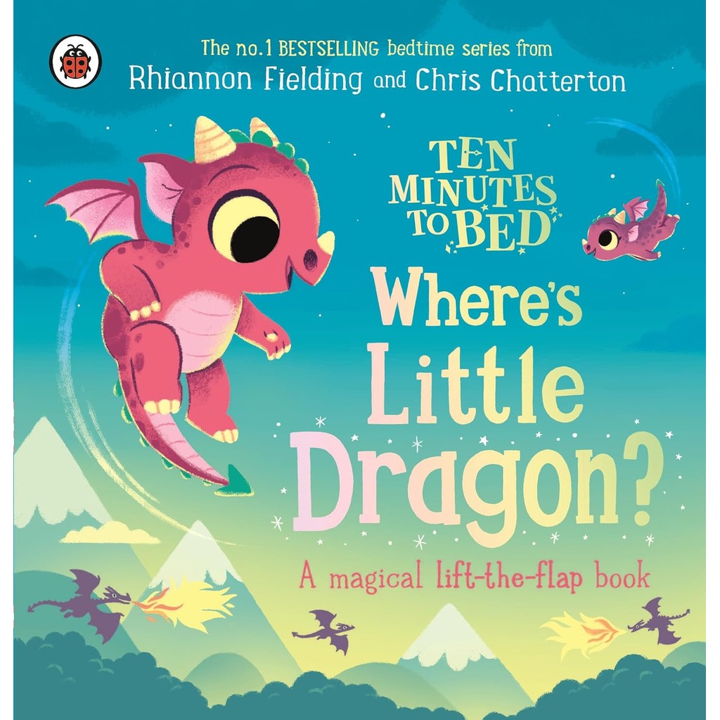 Asia Books หนังสือภาษาอังกฤษ TEN MINUTES TO BED: WHERE'S LITTLE DRAGON?: A MAGICAL LIFT-THE-FLAP BOOK