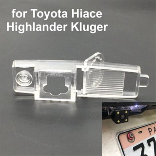 กล้องมองหลัง จอดรถ ถอยหลัง ป้ายทะเบียนรถยนต์ สําหรับ Toyota Highlander Hiace Kluger