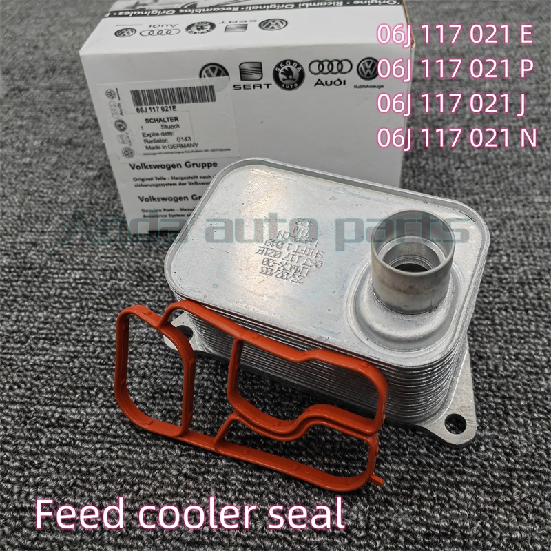 06j117021J Volkswagen เครื ่ องยนต ์ หม ้ อน ้ ํามัน Cooler ea888gen2 Cooler Volkswagen Cooler Volks