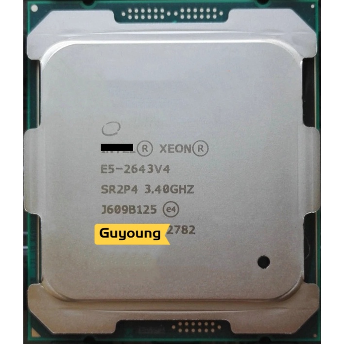CPU E5-2643V4 SR2P4 E5 2643V4 3470GHz 20M 134W LGA2011-3