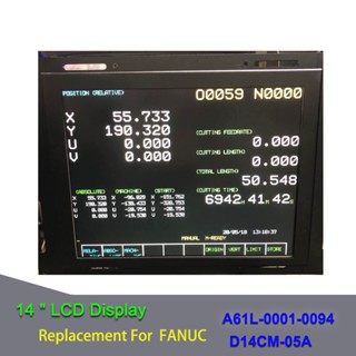 หน้าจอ LCD 14 นิ้ว A61L-0001-0094 TX-1450 D14CM-05A สําหรับ FANUC CNC Machine CRT Monitor