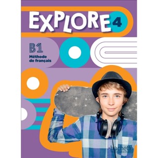 Explore 4 Student Book - B1 9782017159315