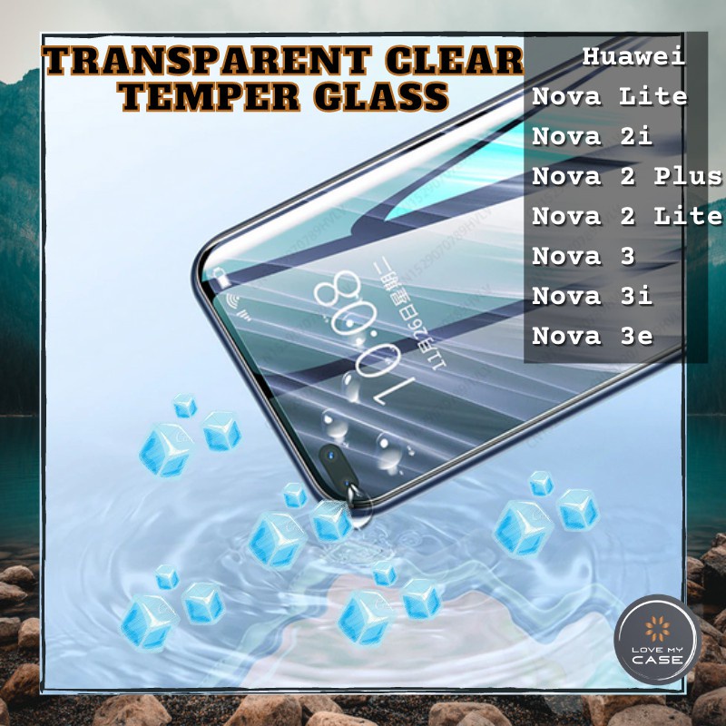 Huawei Nova Lite/Nova 2i/Nova 2 Plus/Nova 2 Lite/Nova 3/Nova 3i/Nova 3e Clear Tempered Glass Full Sc